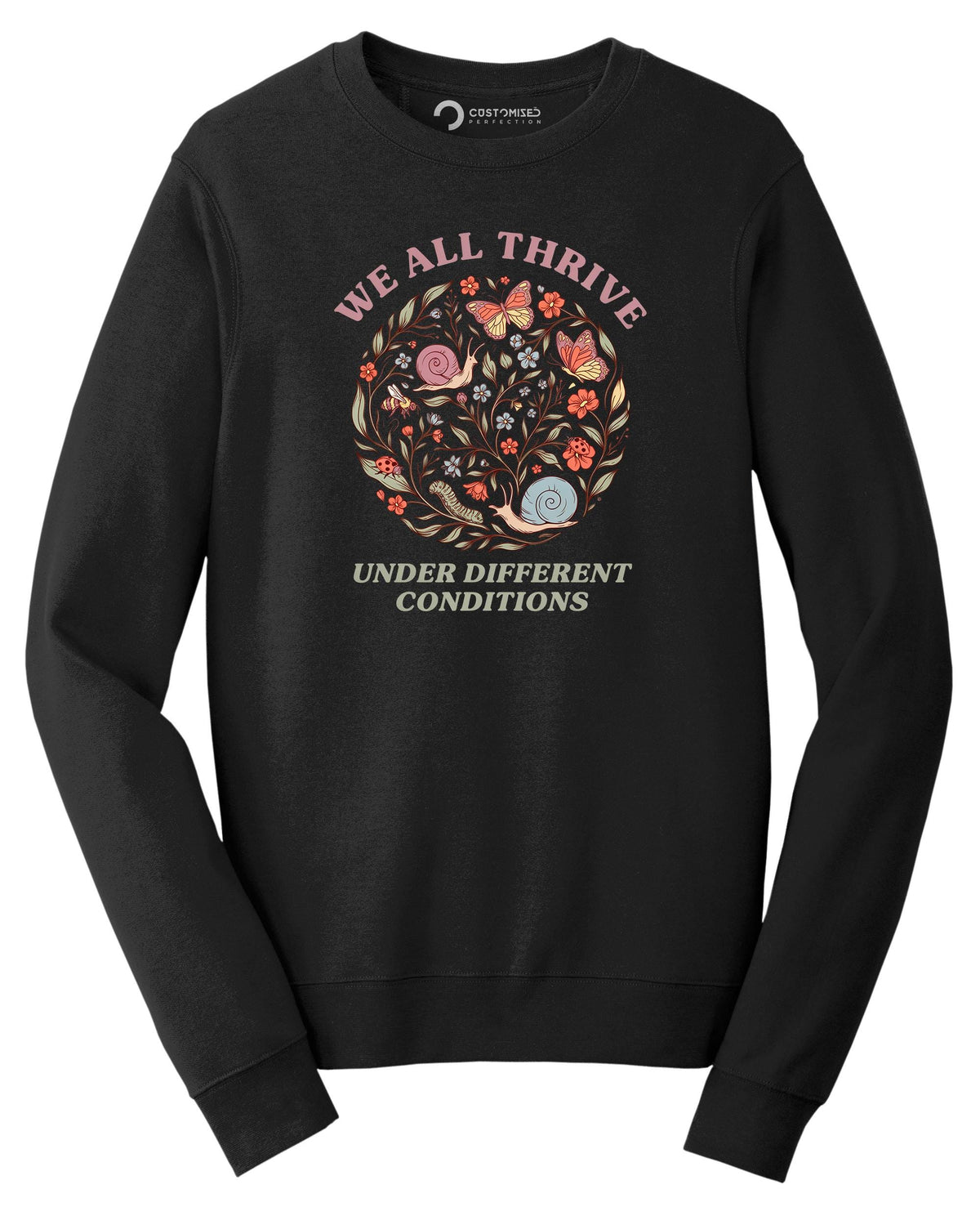We All Thrive Shirt | Botanical Nature Hoodie | SPED T-shirt | Mental Health Awareness Gift