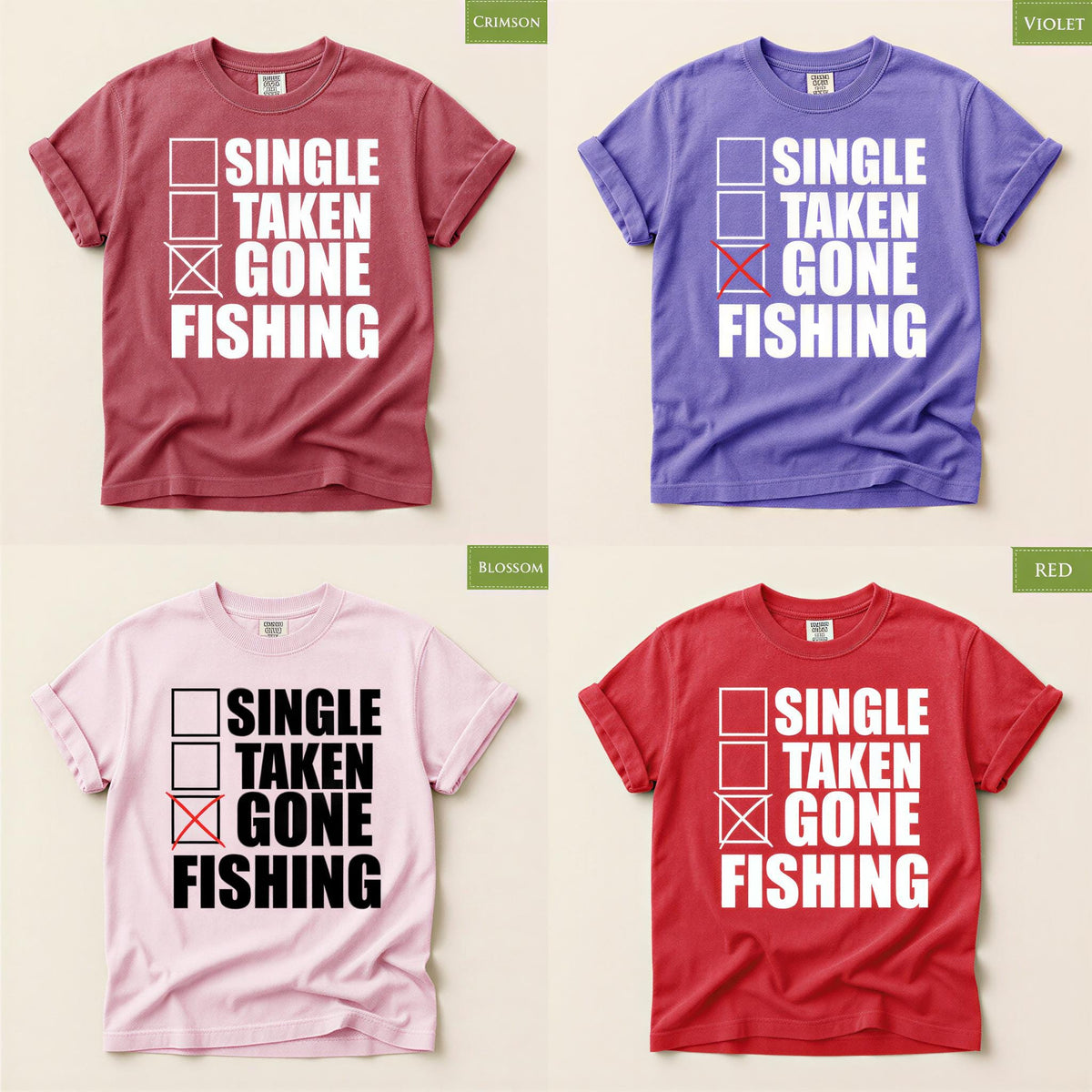 Funy Fisherman Shirt, Single Taken Gone Fishing Tee, Comfort Colors® Angler Gift