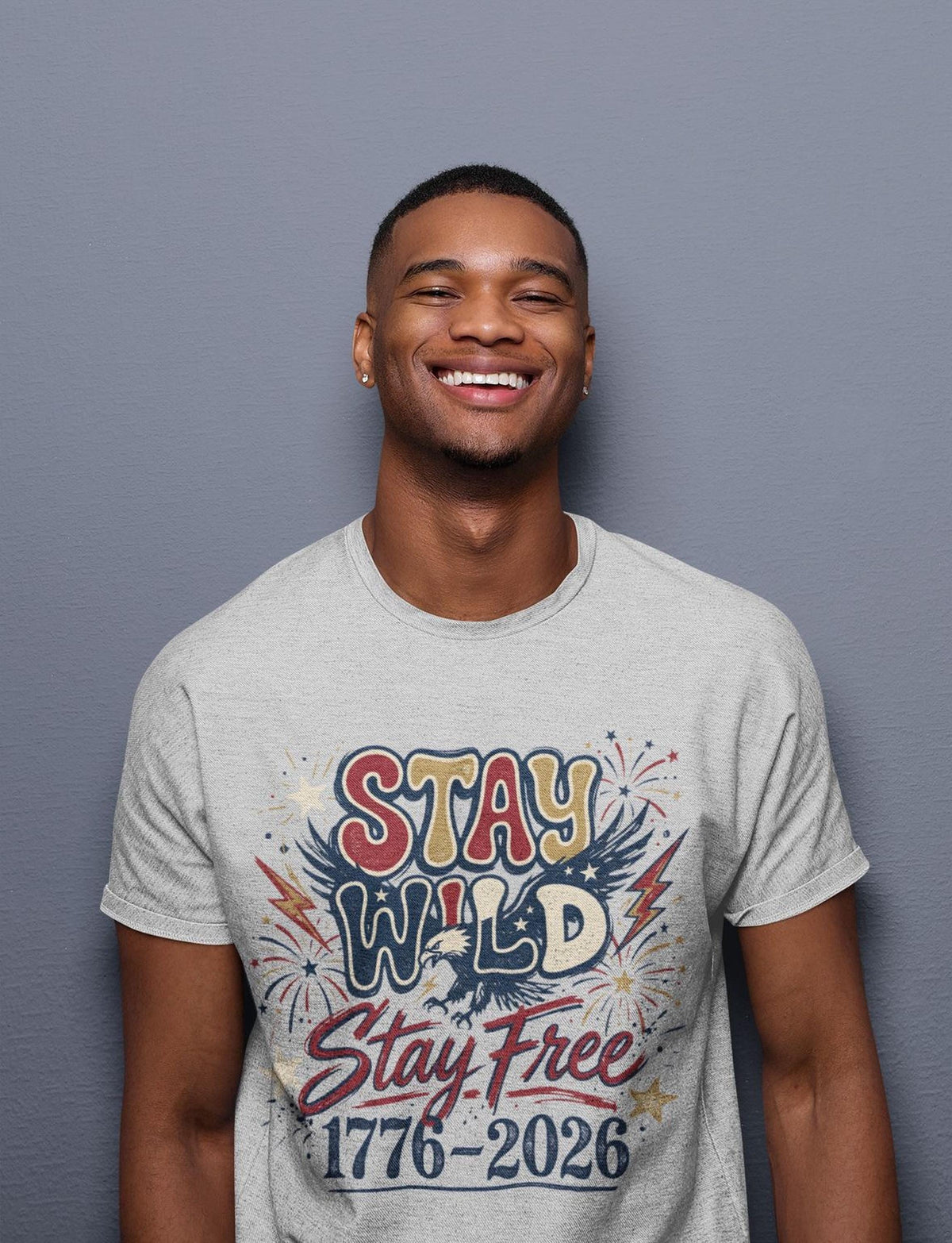 Stay Wild and Free Shirt, Comfort Colors® Freedom Tee, America 250th Anniversary,