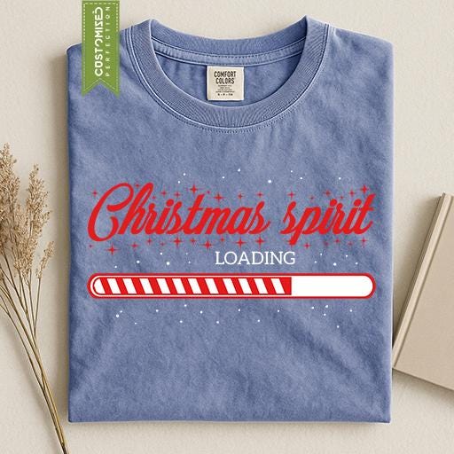 Comfort Colors® Christmas Spirit Loading Shirt, Funny Holiday Tee, Christmas Loading Graphic, Festive Winter Gift