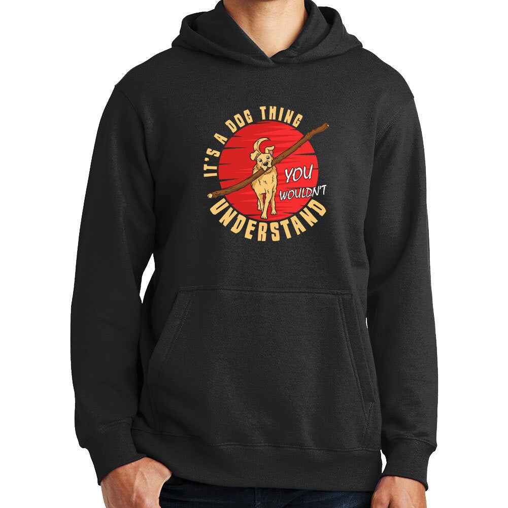 It's a Dog Thing Big Stick Funny Retriever Labrador Hoodie