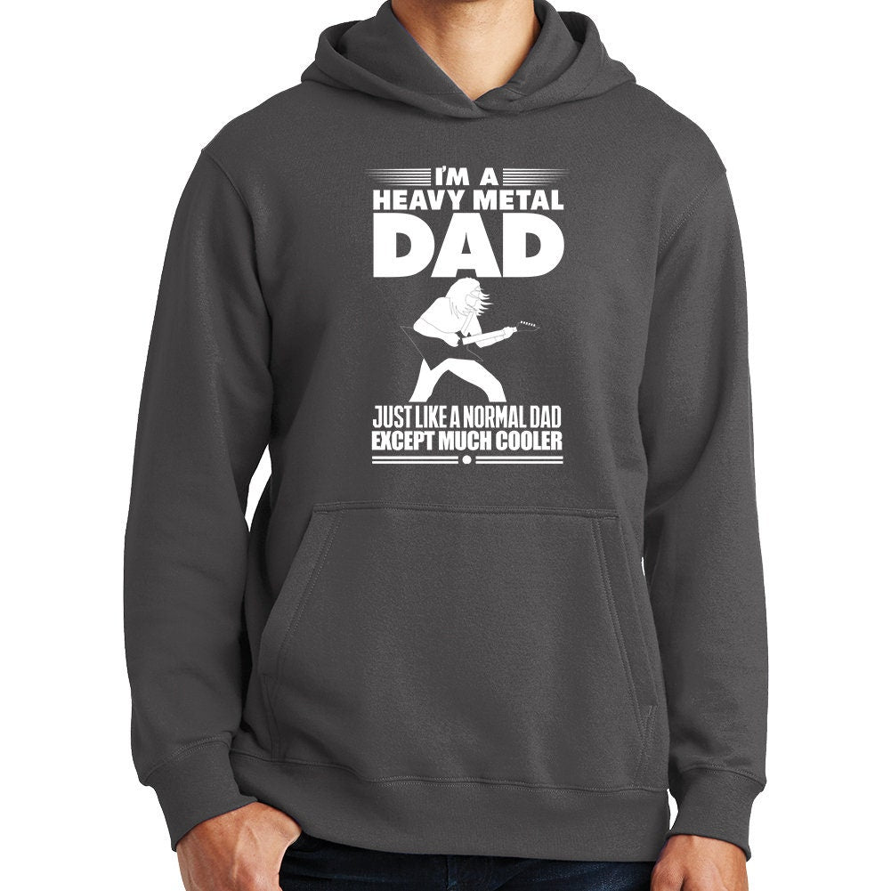 Heavy Metal Dad Much Cooler Funny Hoodie
