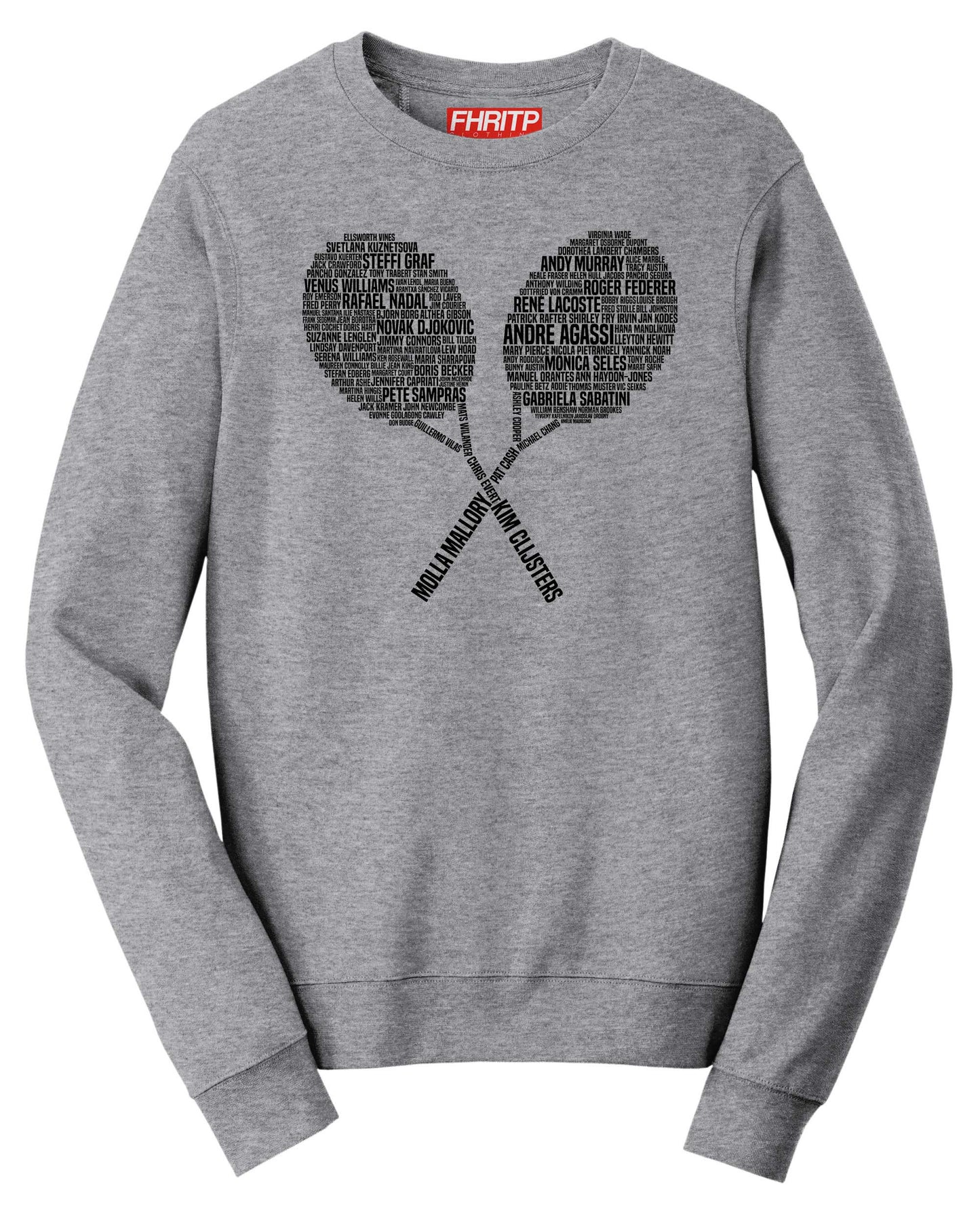 Tennis Legends Champions Player Tribute Sweatshirt