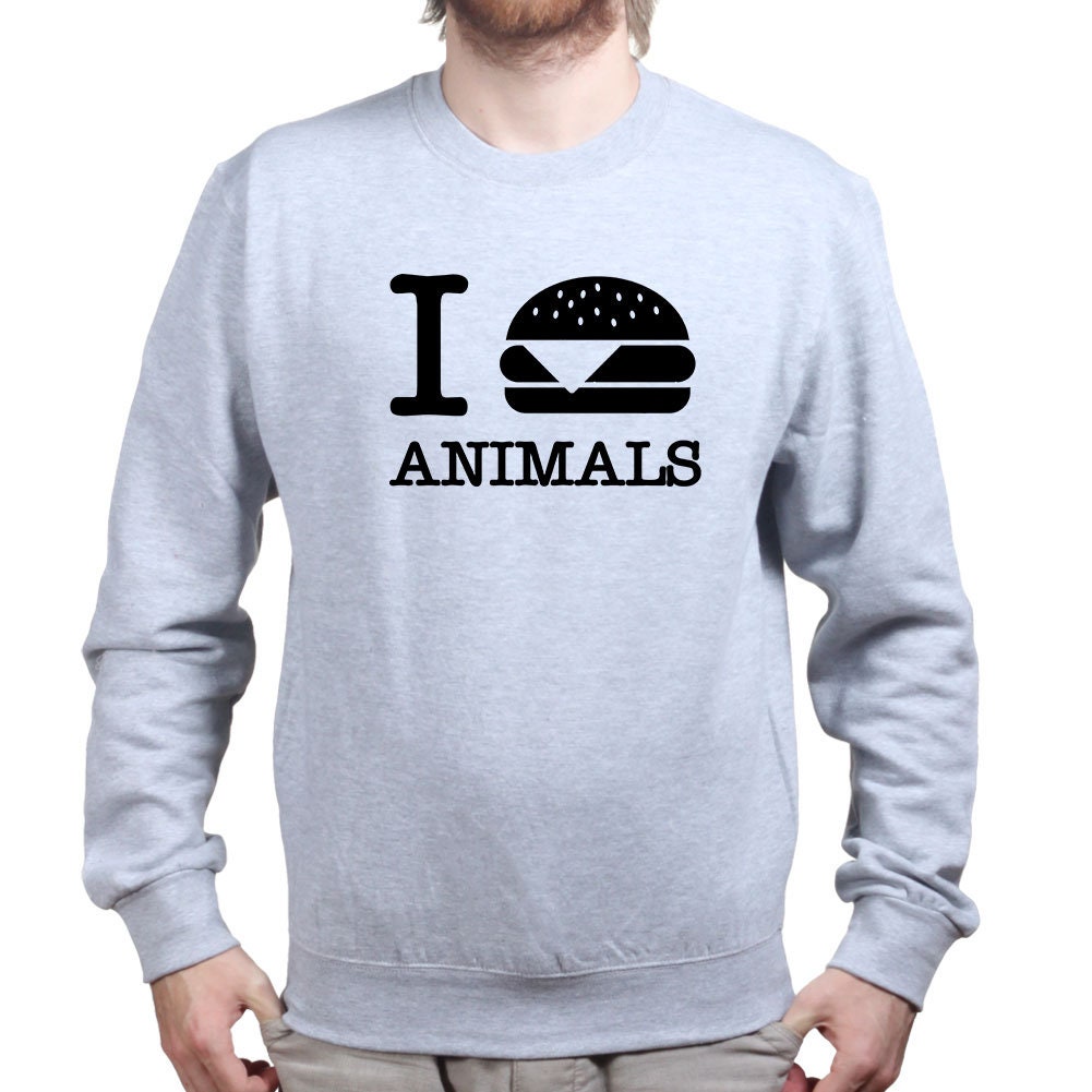 I Burger Love Animals Sweatshirt