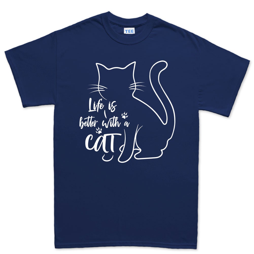 Mens Life Is Better With A Cat Kitten Pet T shirt Tee Top T-shirt