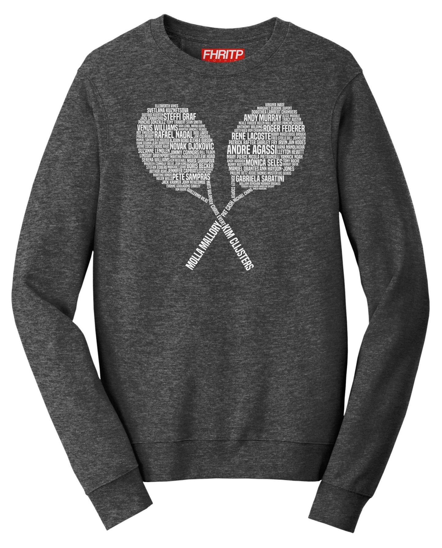 Tennis Legends Champions Player Tribute Sweatshirt