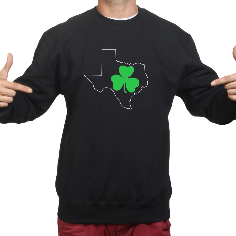 Irish Texas Paddys Day Shamrock Ireland Texan Spoof Shamrock Sweatshirt