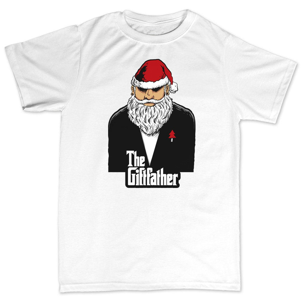 The Gift Father, Santa Funny Christmas T shirt, Gift for him, Santa Christmas Movie, Mens Womans Kids Funny T-shirt, Funny Santa T shirt