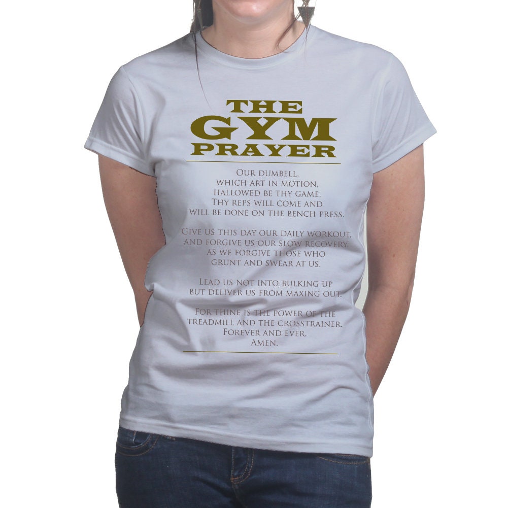 The Gym Prayer Fitness Tees Women - Novelty Gym Shirt - Workout Gym T Shirts - Ladies Motivational Gifts, Gym Lovers Tshirt