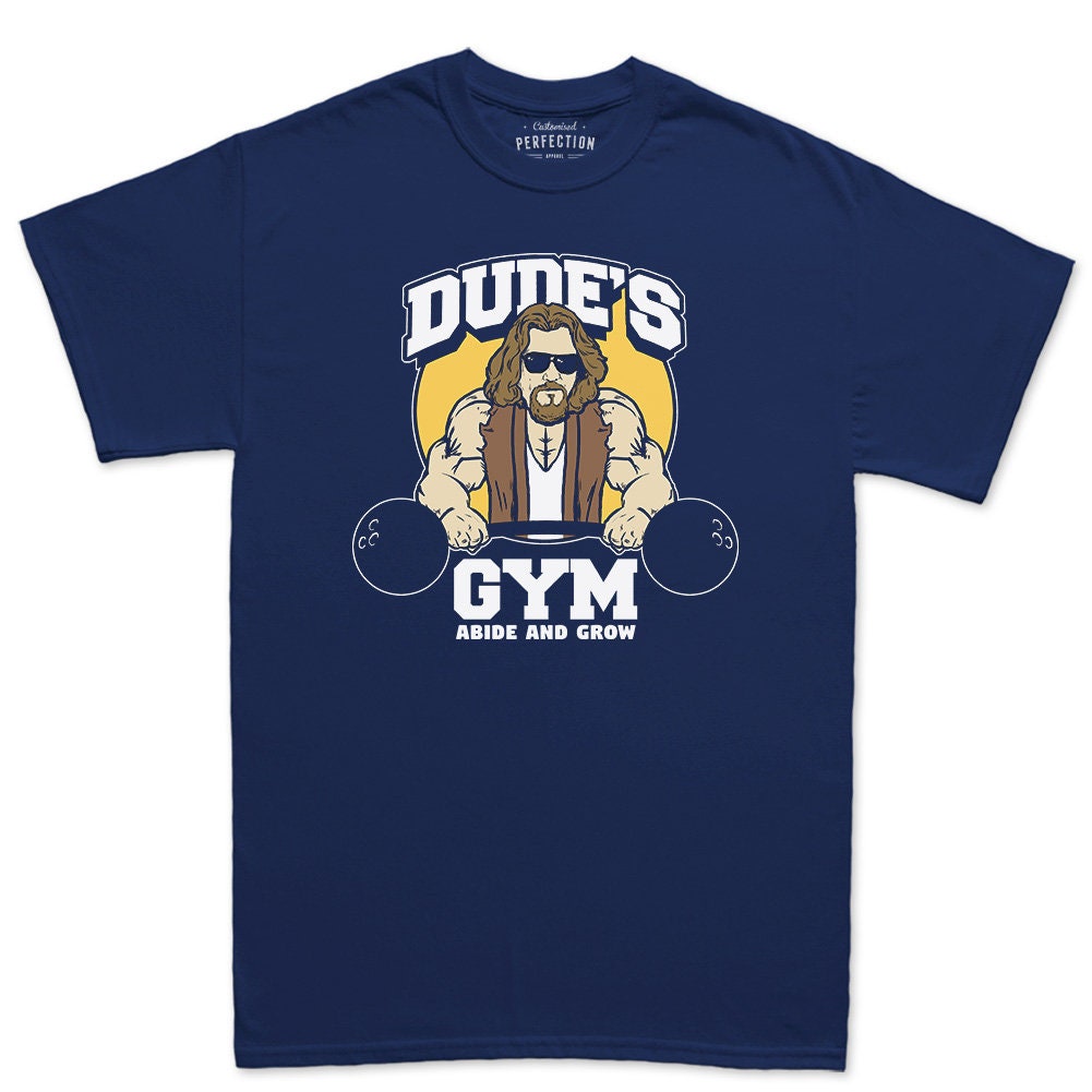 The Dude's Gym Abide & Grow Fitness Funny T Shirts for Men - Comfortable Novelty Gifts - Crazy Gym Tees - Workout Apparel