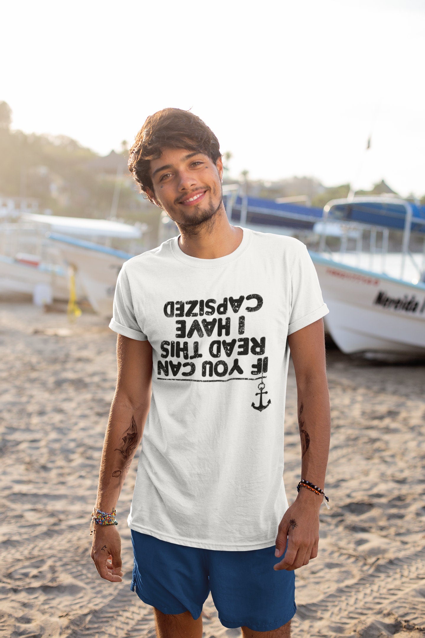 If You Can Read This I Have Capsized Sailing Fishing Boat T-shirt