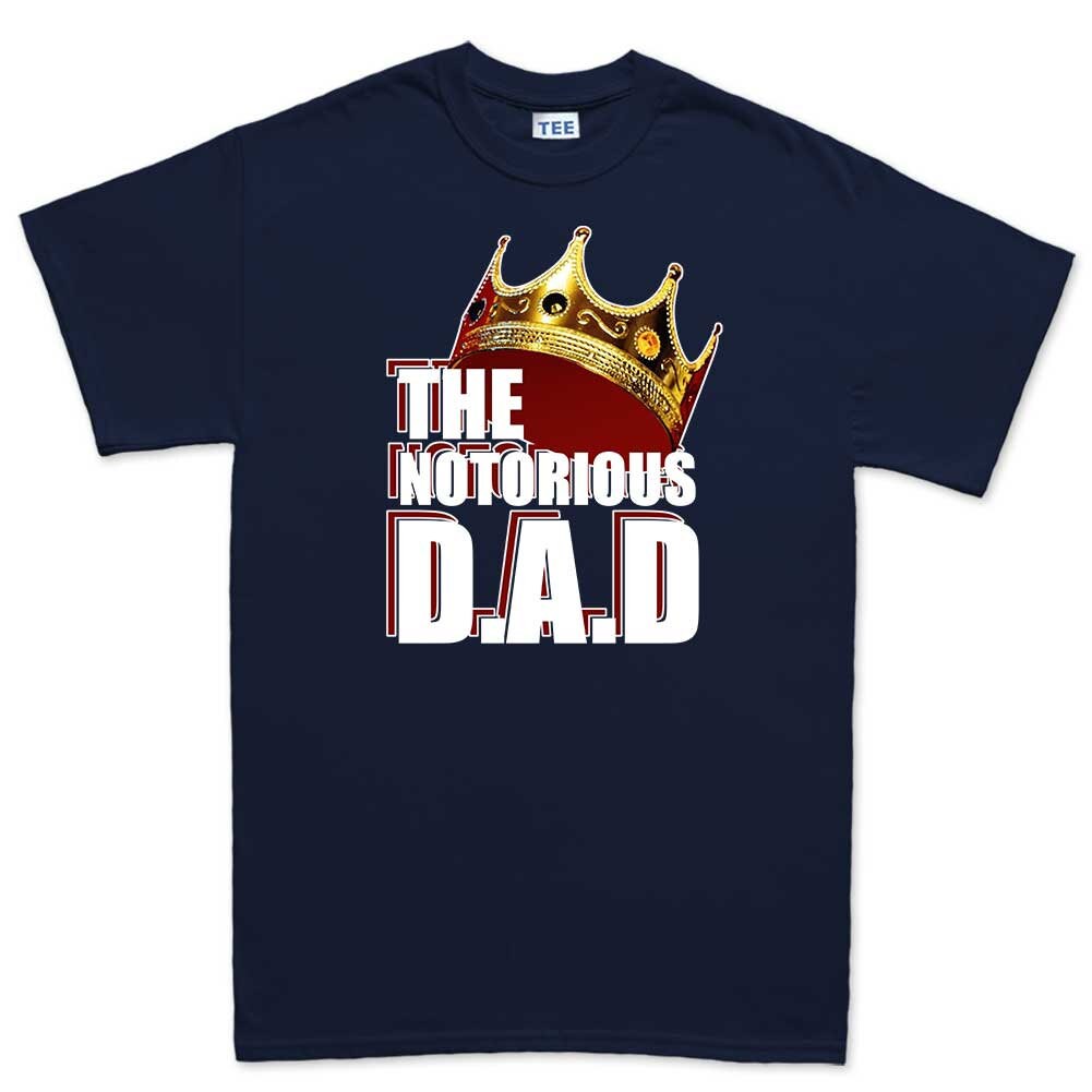 The Notorious Dad T-Shirt, Fathers Day Gift Shirt, Funny Fathers Day Gifts for Dad, Funny Dad T-Shirt, Dad Jokes Shirt, Notorious DAD Shirt