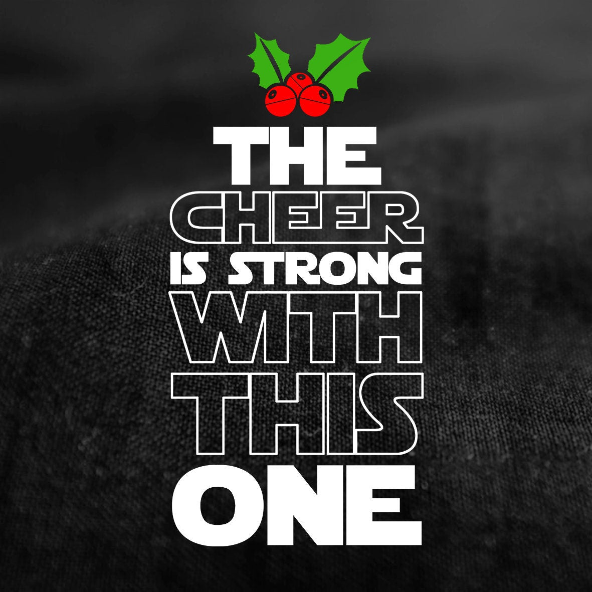 Star Christmas Wars Shirt for Women, Funny Christmas Shirt, Funny Holiday Christmas Tee, The Cheer is Strong with This One Xmas Ladies Shirt