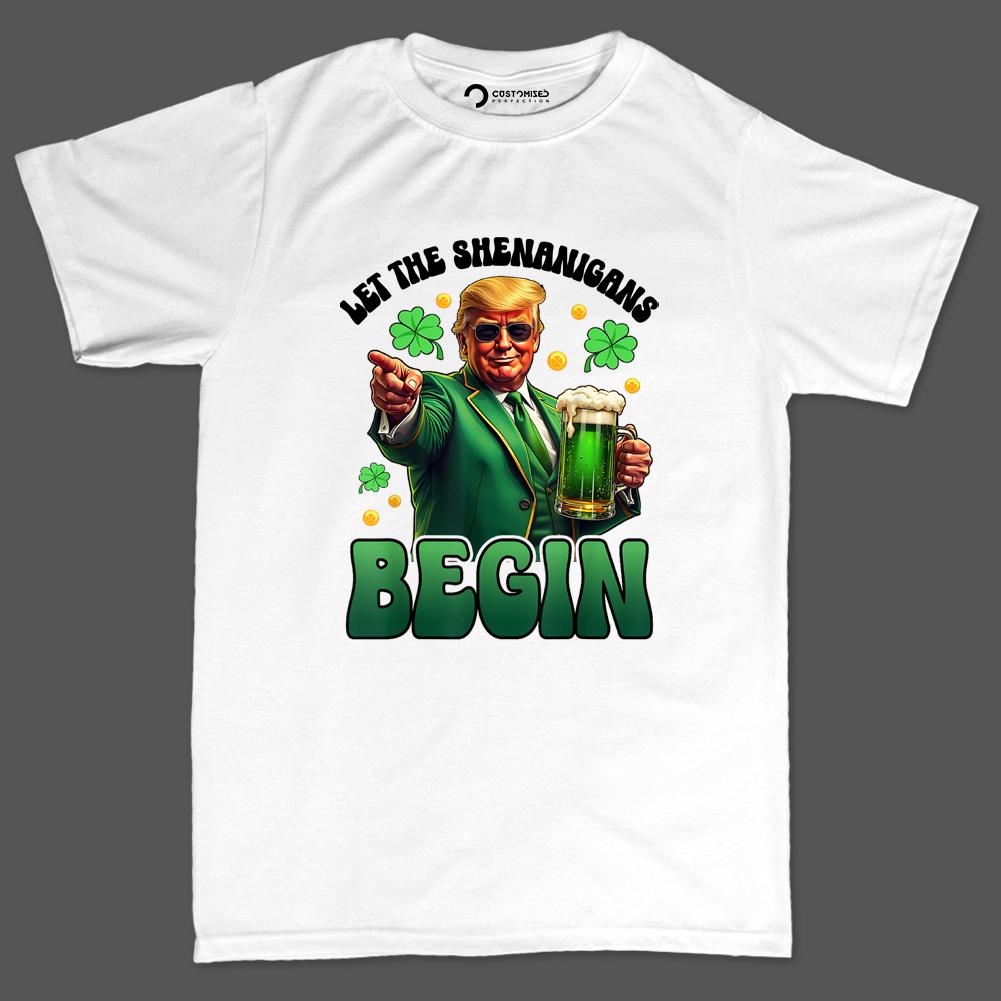 Funny Irish St Patricks Shirt, Let The Shenanigans Begin, Trump Humor T-shirt, Leprochon Tee