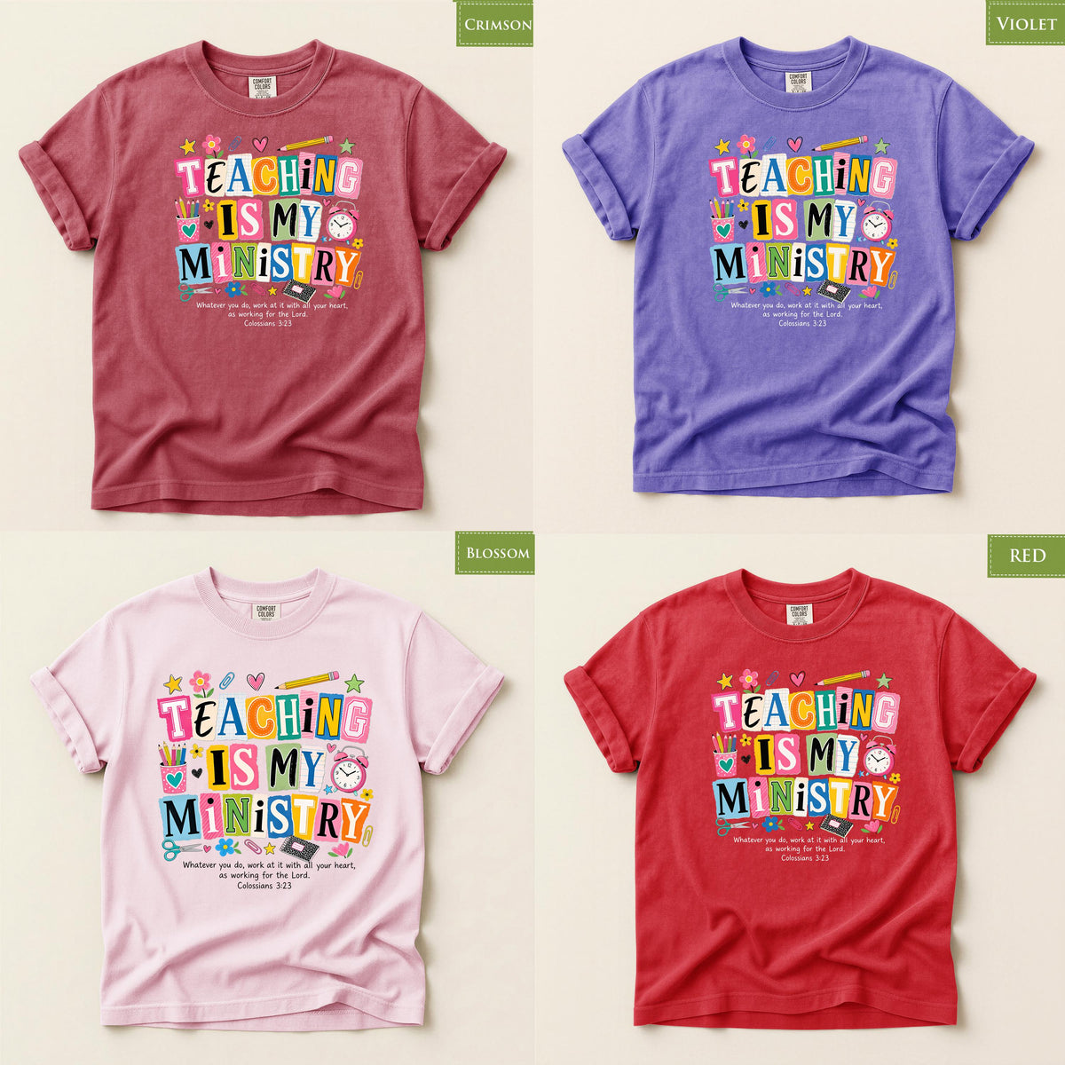 Comfort Colors® Teaching Is My Ministry Shirt, Christian Teacher Tee, Colossians Bible Verse Faith Gift