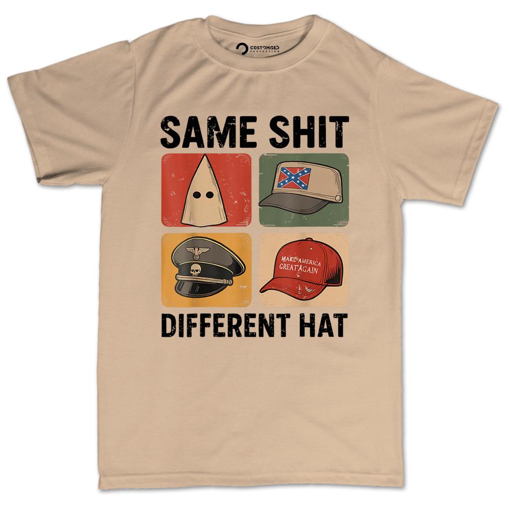 Same Shit Different Hat Shirt | Anti ICE, Trump Political Tee, Antifa Protest