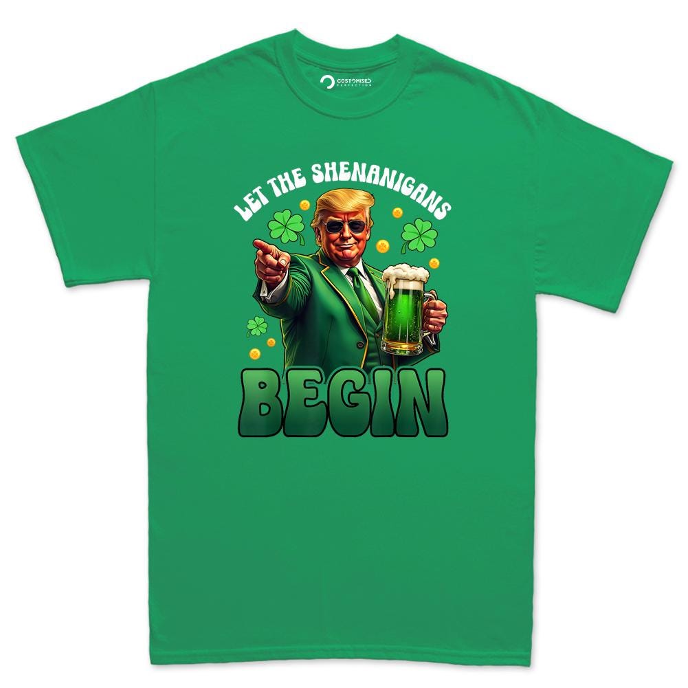 Funny Irish St Patricks Shirt, Let The Shenanigans Begin, Trump Humor T-shirt, Leprochon Tee