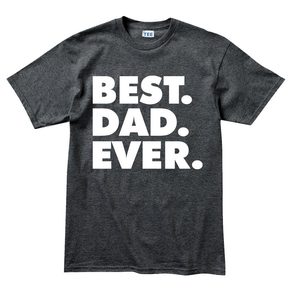 Best Dad Ever Father's Day Gift For Daddy Mens T shirt Tee Top T-shirt - V38