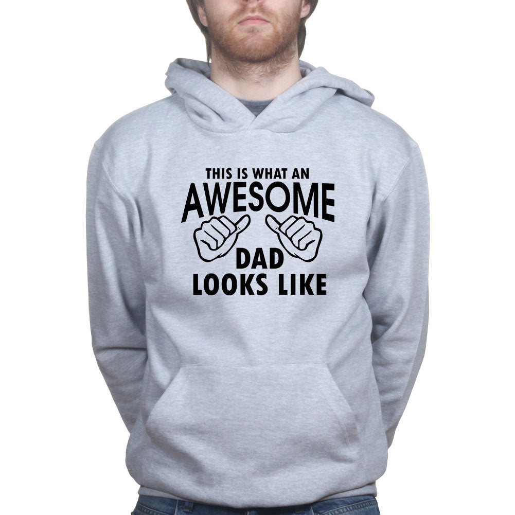 This Is What An Awesome Dad Looks Like Hoodie Shirt - R485