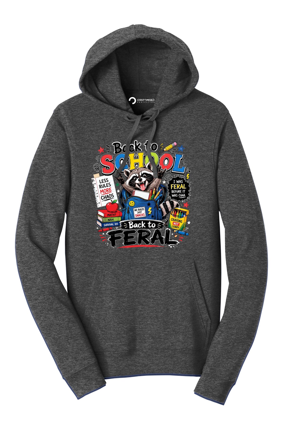 Back To School Shirt | Feral Raccoon Funny Hoodie | Kids Chaos Gift Idea