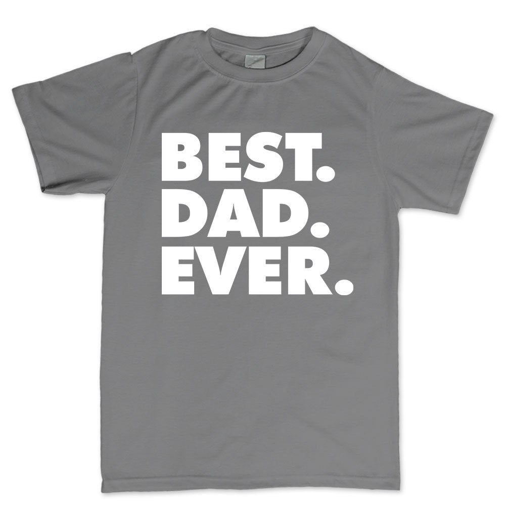 Best Dad Ever Father's Day Gift For Daddy Mens T shirt Tee Top T-shirt - V38