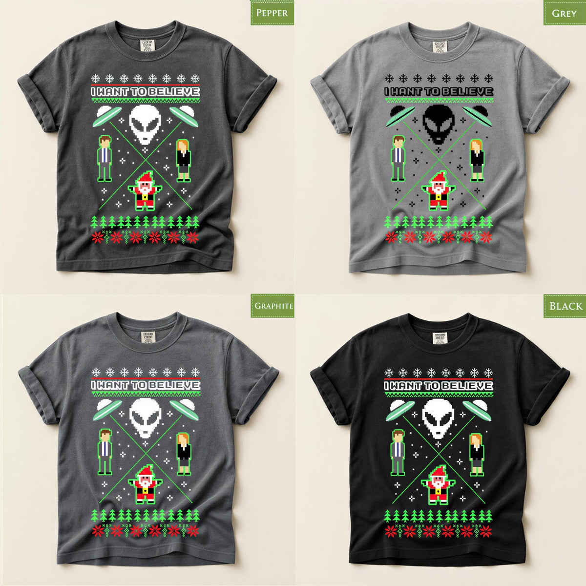Comfort Colors® I Want to Believe Christmas Shirt, Alien UFO Holiday Tee, Retro X Files Inspired Gift, Funny Xmas Graphic