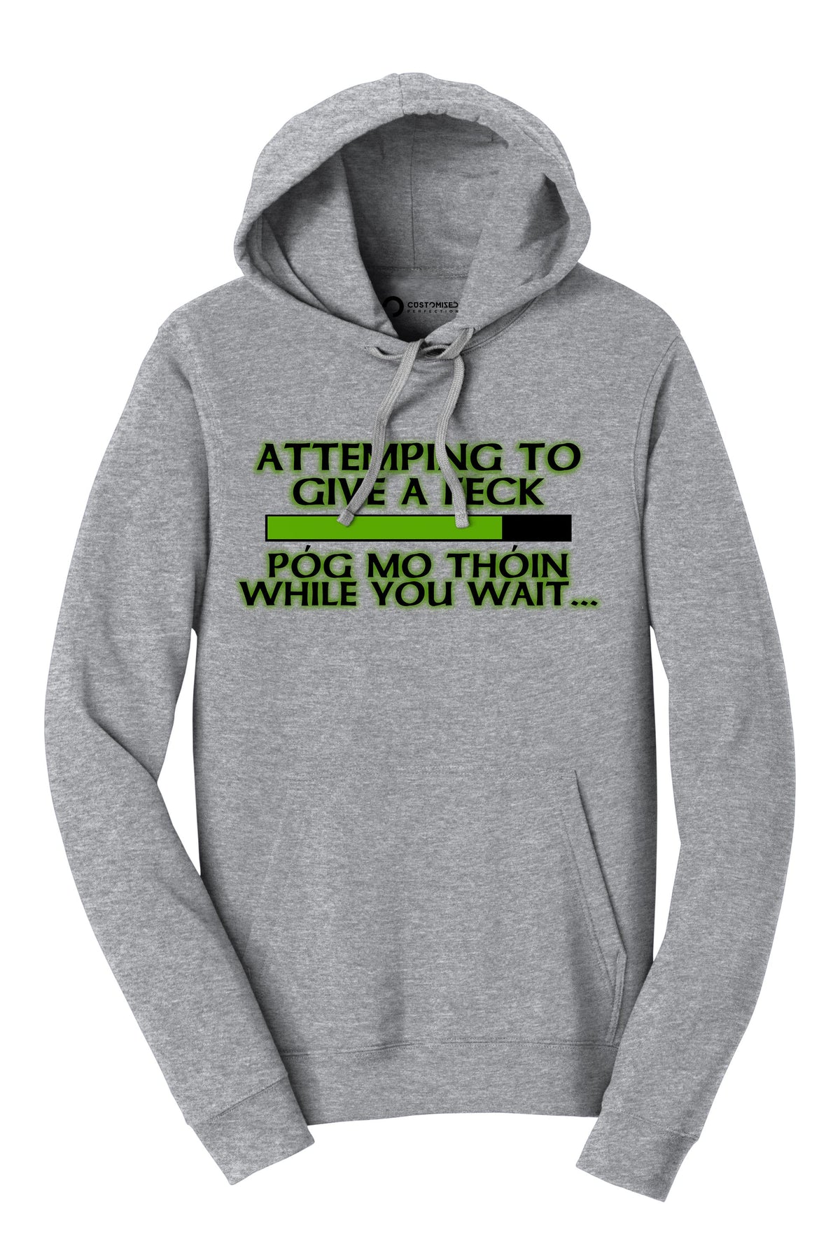 Attempting to Give a Feck Pog Mo Thoin Paddy Irish Patricks Day Hoodie
