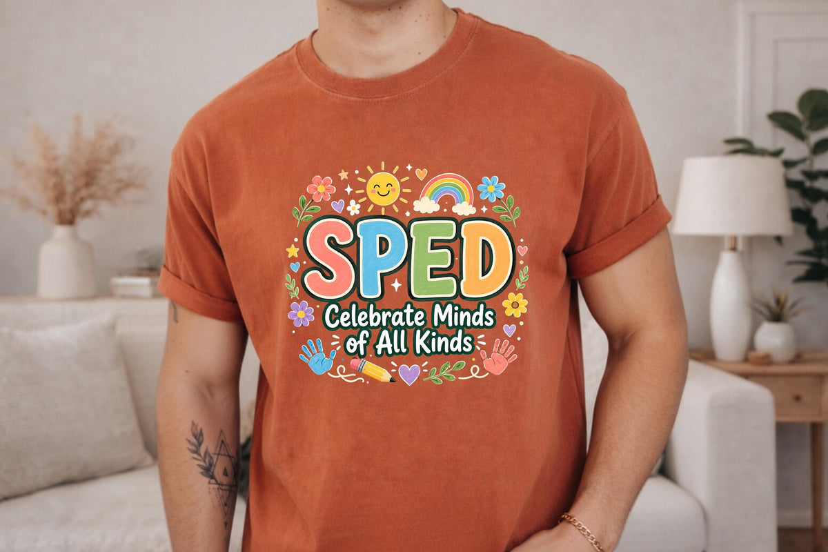 Comfort Colors® SPED Teacher Shirt, Celebrate Minds Tee, Special Education Appreciation Gift