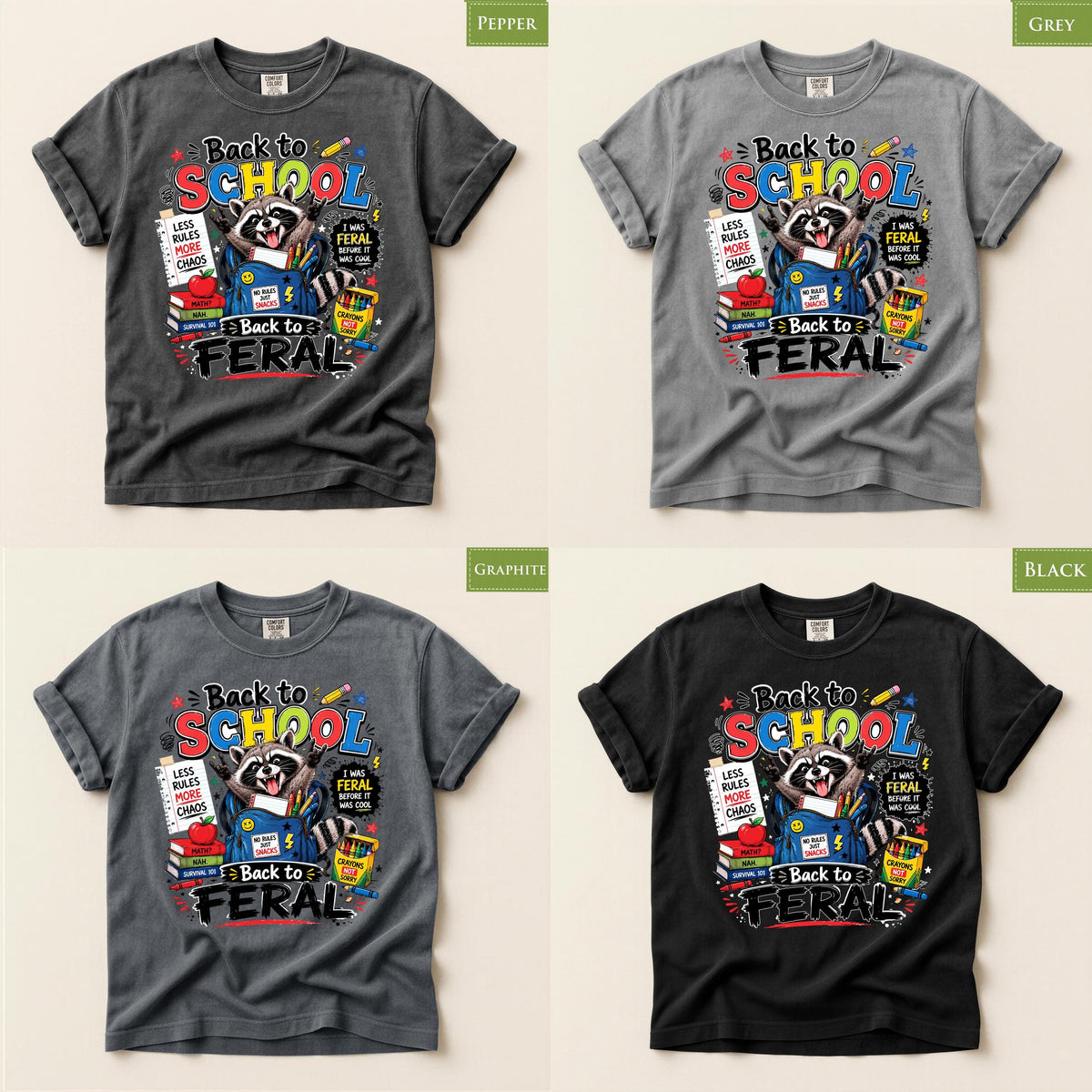 Comfort Colors® Back to School Raccoon Shirt, Feral Student Tee, Funny First Day Gift