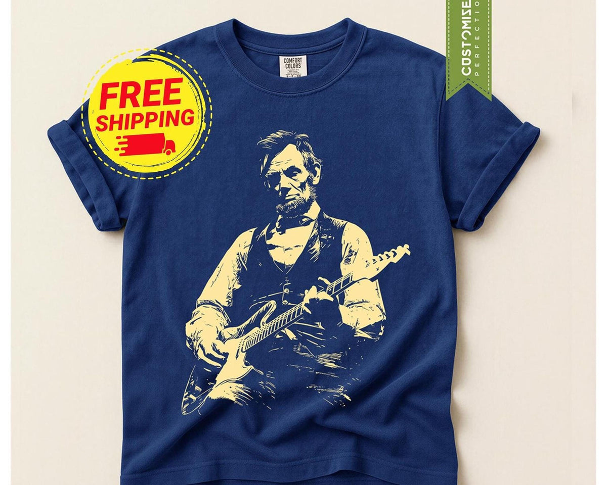 Abraham Lincoln Playing Guitar Shirt, Comfort Colors® Retro Political Humor Tee