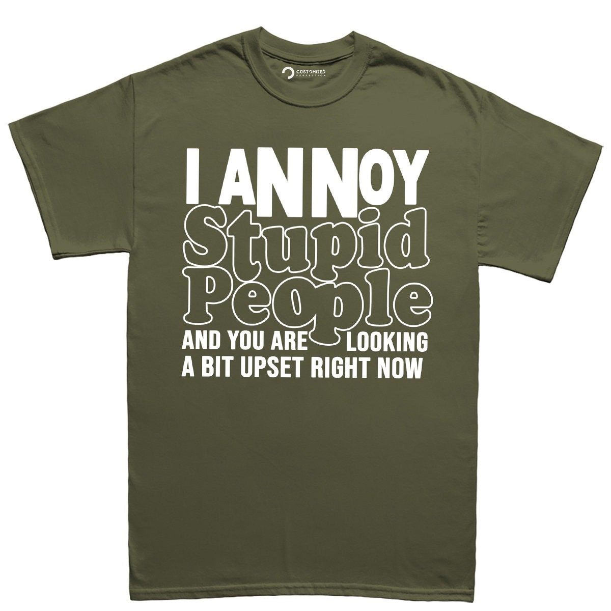 Funny Sarcastic Shirt, I Annoy Stupid People Tee, Meme Humor Design