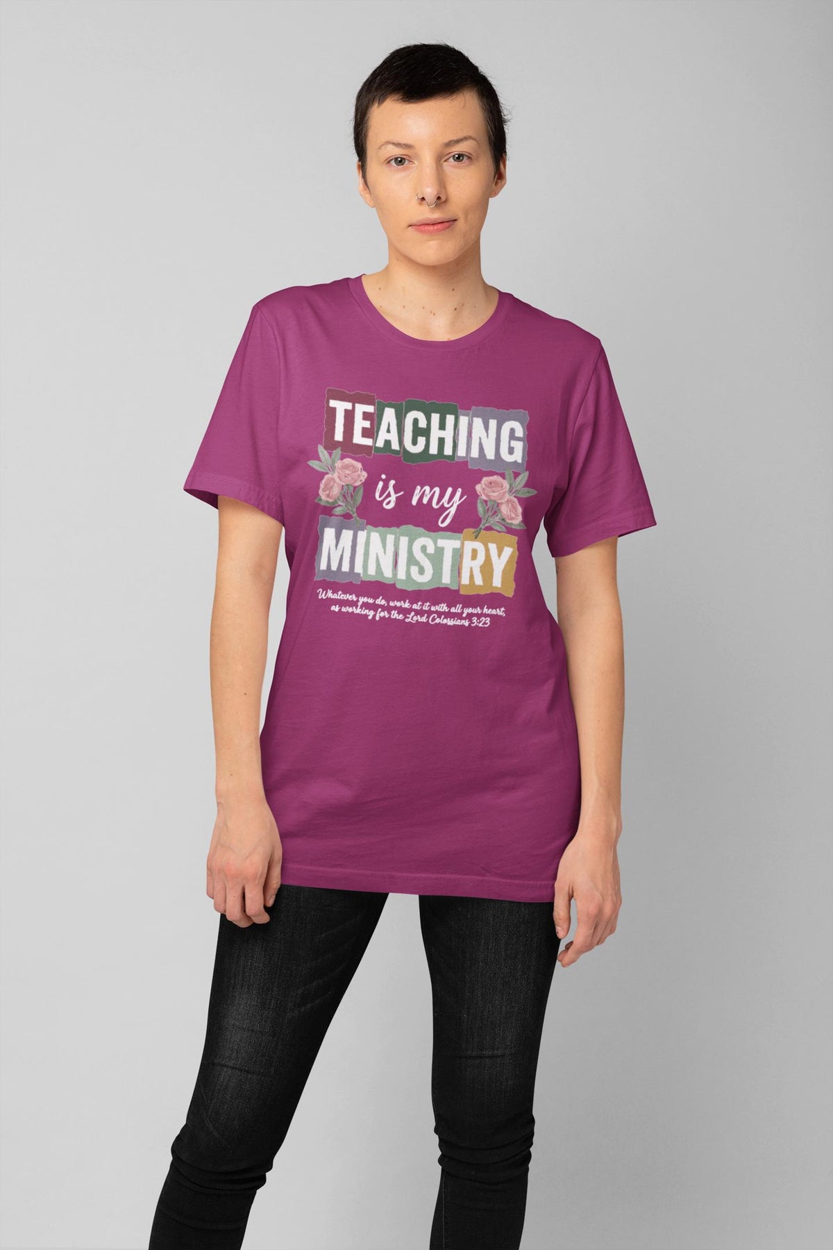 Teaching Is My Ministry Shirt, Floral Christian Hoodie, Faith Teacher Gift, Colossians 3:23