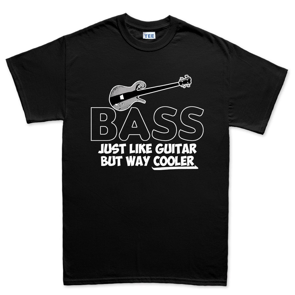 Mens Bass Cooler Than Guitar Funny Bassist T shirt Tee Top T-shirt