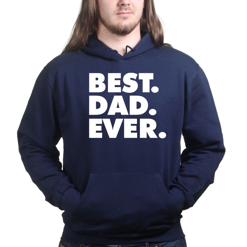 Best Dad Ever Father's Day Gift For Daddy Hoodie - V38