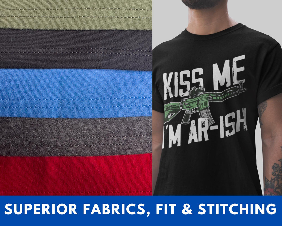 Funny Irish Shirt, 2A T-shirt for Gun Lovers, Kiss Me I'm AR-ish