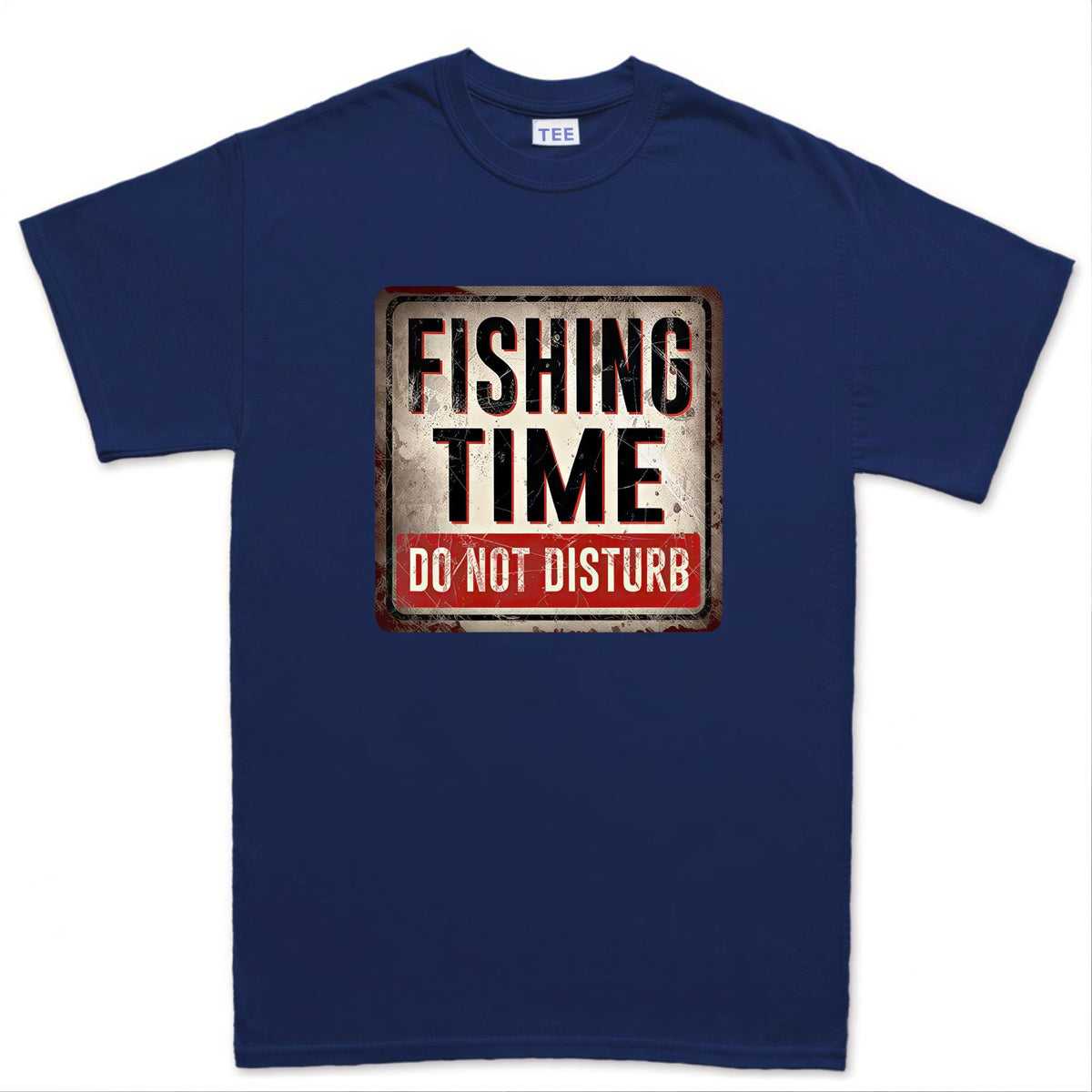 Funny Fishing Time Shirt, Do Not Disturb Tee, Sarcastic Warning Sign Top