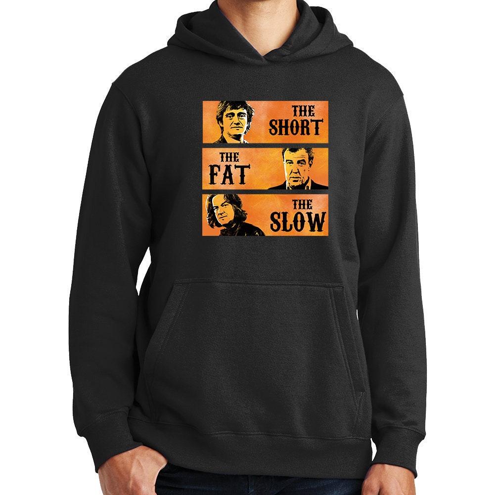 Short Fat Slow Good Bad Ugly Parody Funny Car Hoodie