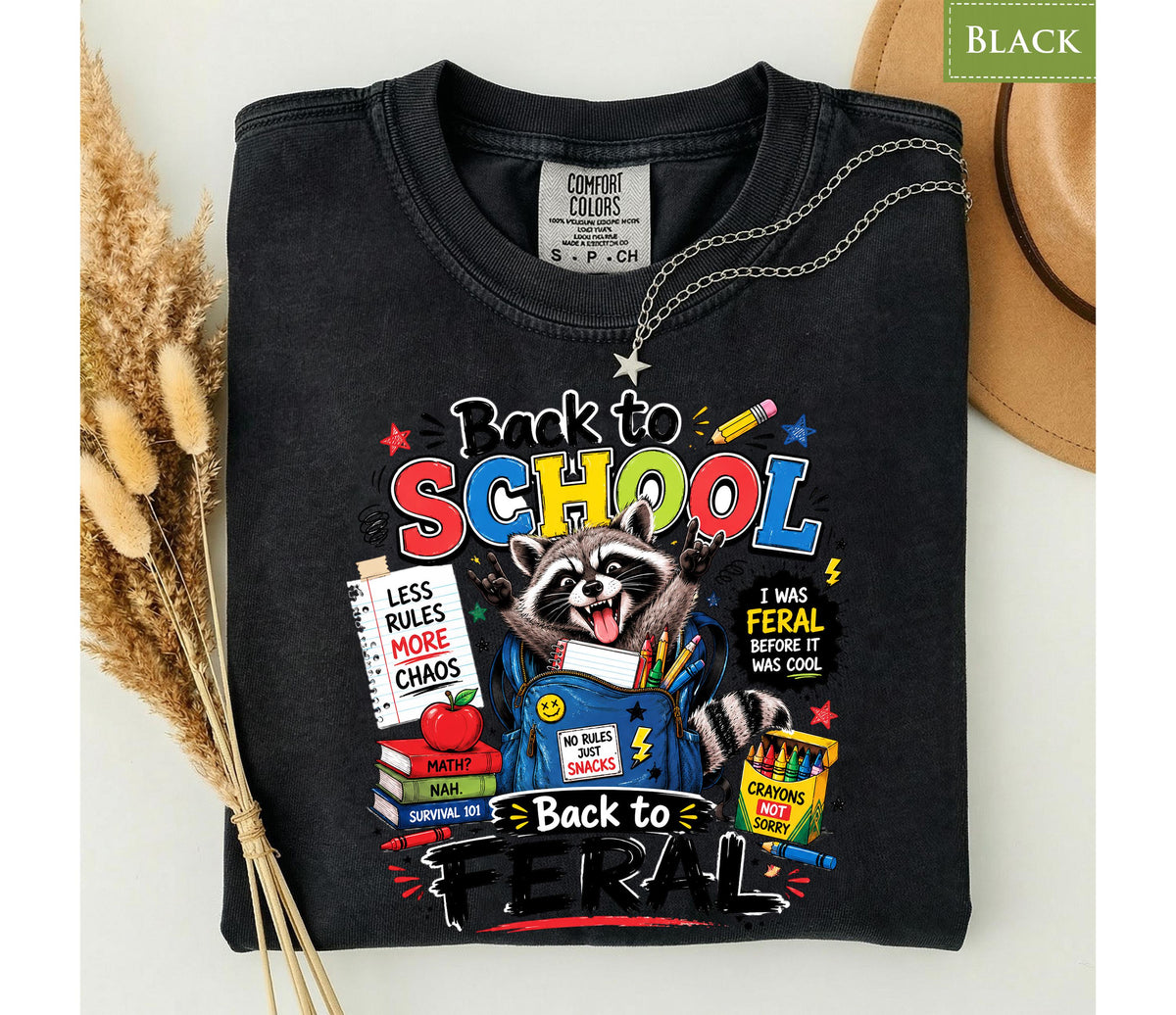 Comfort Colors® Back to School Raccoon Shirt, Feral Student Tee, Funny First Day Gift