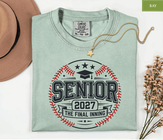Comfort Colors® Senior 2027 Baseball Shirt, Back To School Top, The Final Inning Tee, Class of 2027 Graduation Gift