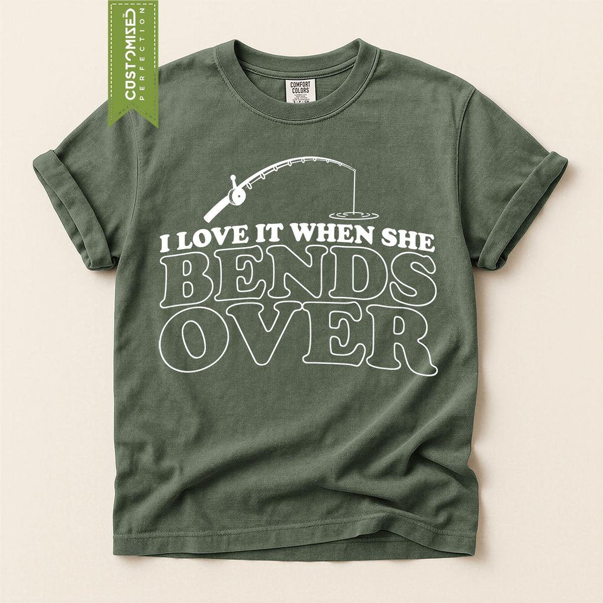 Comfort Colors® Funny Fishing Tee, Grandpa and Dad Shirt, She Bends Over