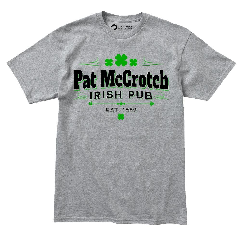 Funny Irish St. Patricks Shirt, Pat McCrotch Humor Tee