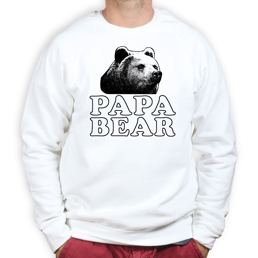 Papa Bear Fathers Day Gift For Dad Daddy Funny Sweatshirt - R1634