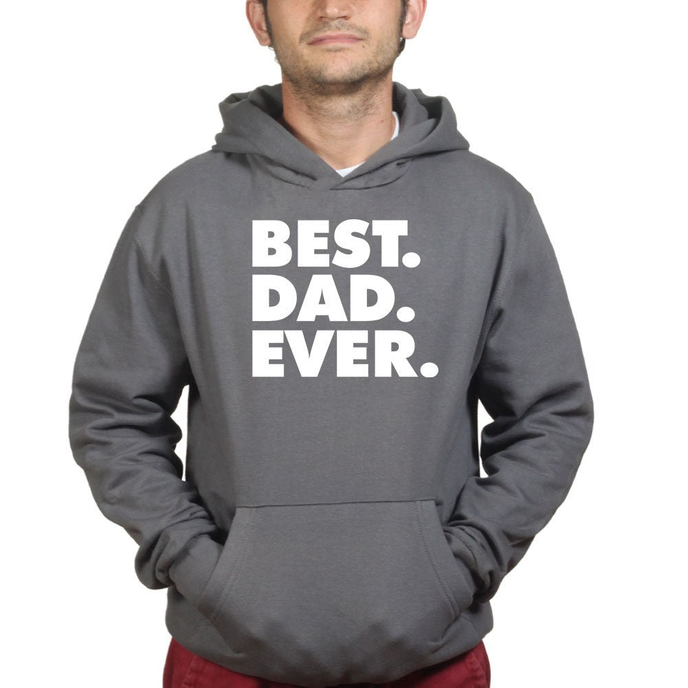 Best Dad Ever Father's Day Gift For Daddy Hoodie - V38