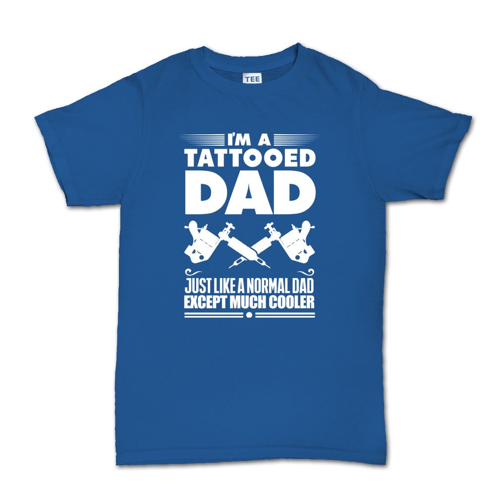 Tattoo Dad Father's Day Birthday Gift Mens T shirt Tee Top T-shirt - R743