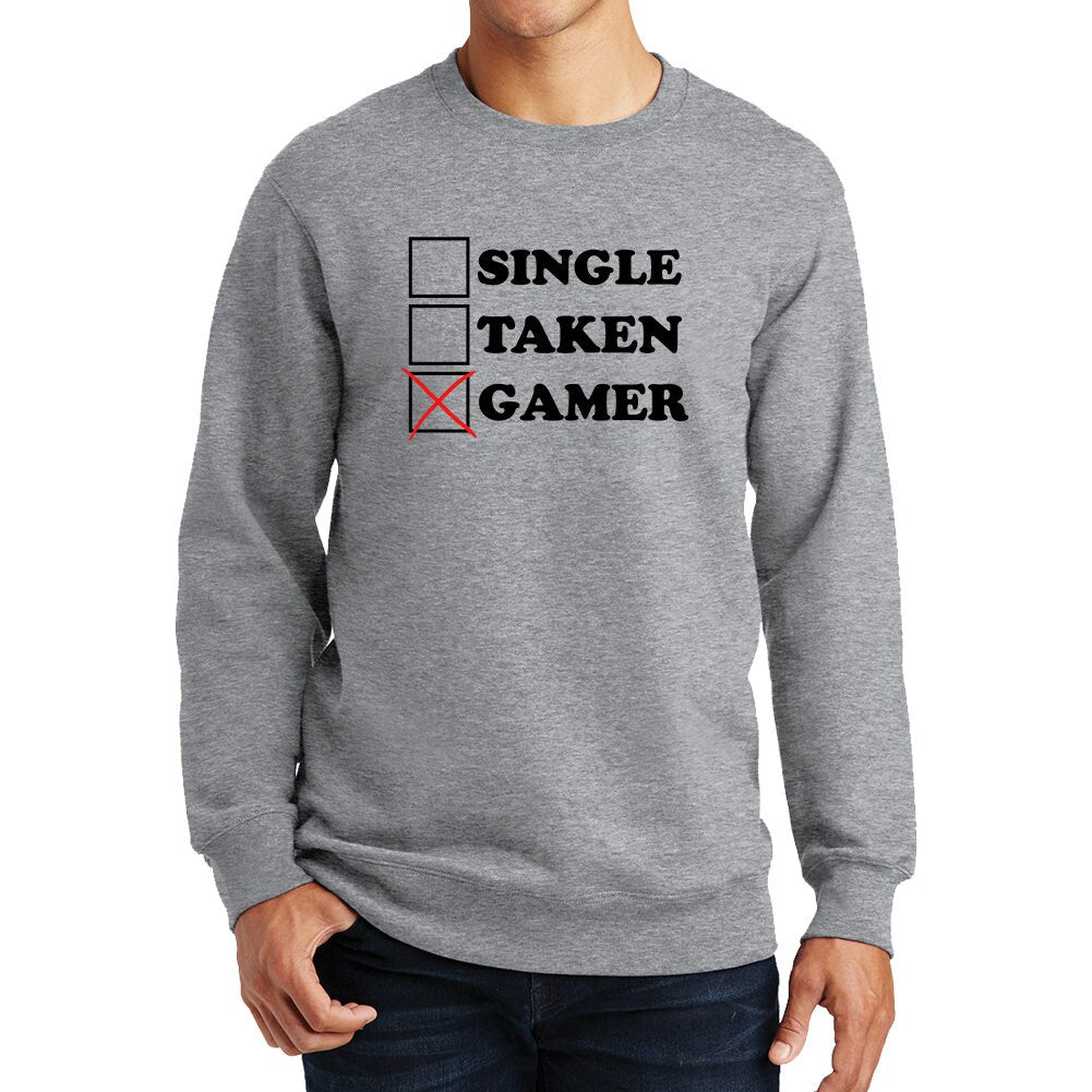 Single Taken Gamer Funny Gaming Sweatshirt