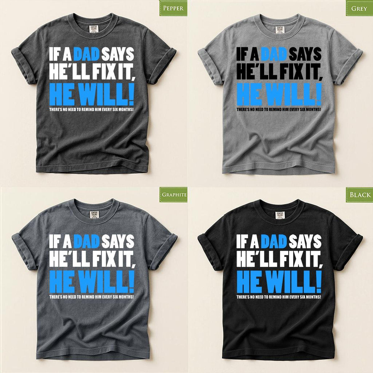 Funny Fathers Shirt, Comfort Colors® Dad Tee, Lazy Husband Sarcastic Joke Design