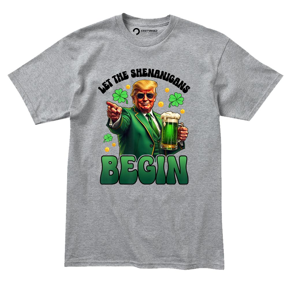Funny Irish St Patricks Shirt, Let The Shenanigans Begin, Trump Humor T-shirt, Leprochon Tee