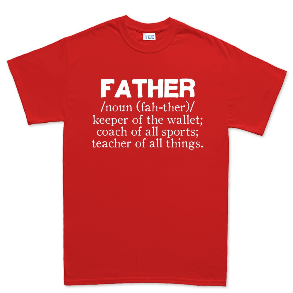 Definition of Father's Day Gift For Dad Daddy Papa Mens T shirt Tee Top T-shirt - R1794