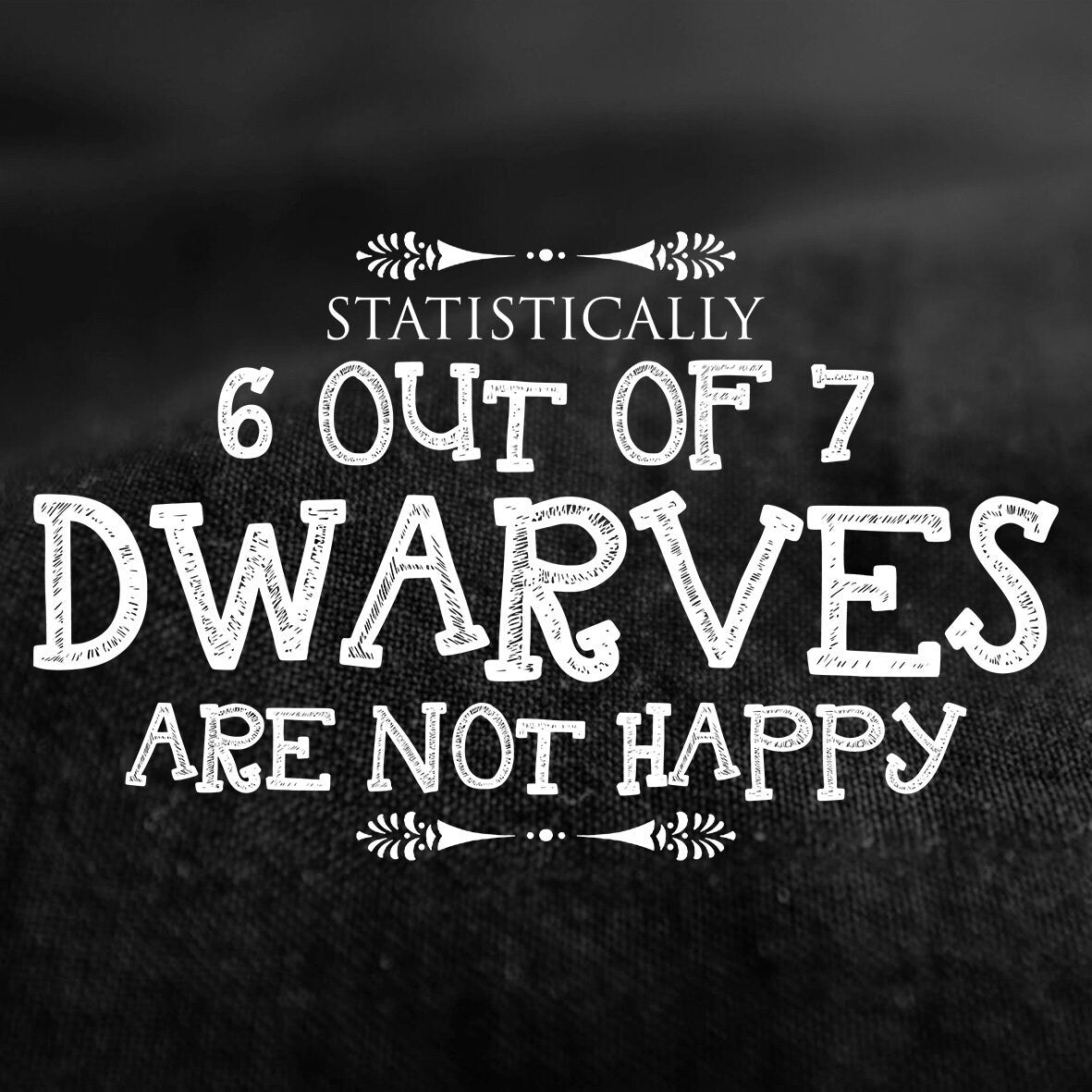 Funny Christmas Seven Dwarfs Women Shirt, Funny Christmas Holiday T shirt, Funny Christmas Tee, 6 out of 7 Dwarves Not Happy Ladies Shirt