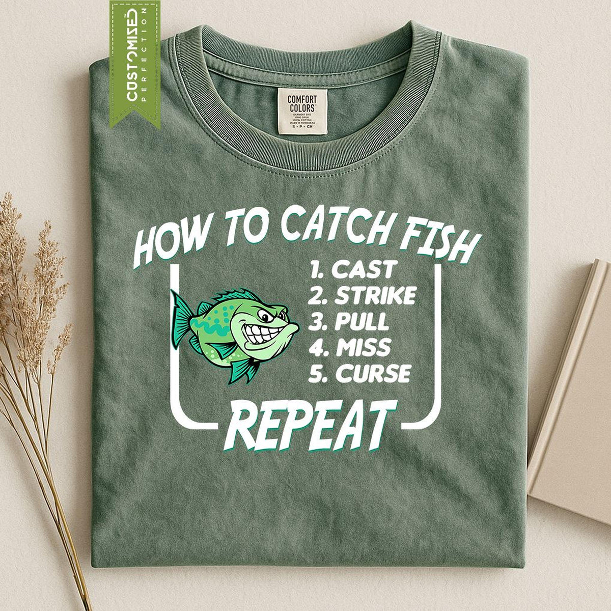 Fishing Angler Fisherman Tshirt, How To Catch Fish Comfort Colors® Shirt
